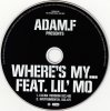 Adam F Feat. Lil' Mo - Where's My... (Maxi-CD)